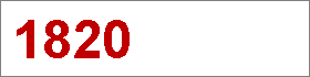 Das Jahr 1820 Das Jahr 1820