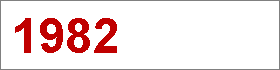 Das Jahr 1982 Das Jahr 1982