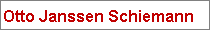 Otto Janssen Schiemann